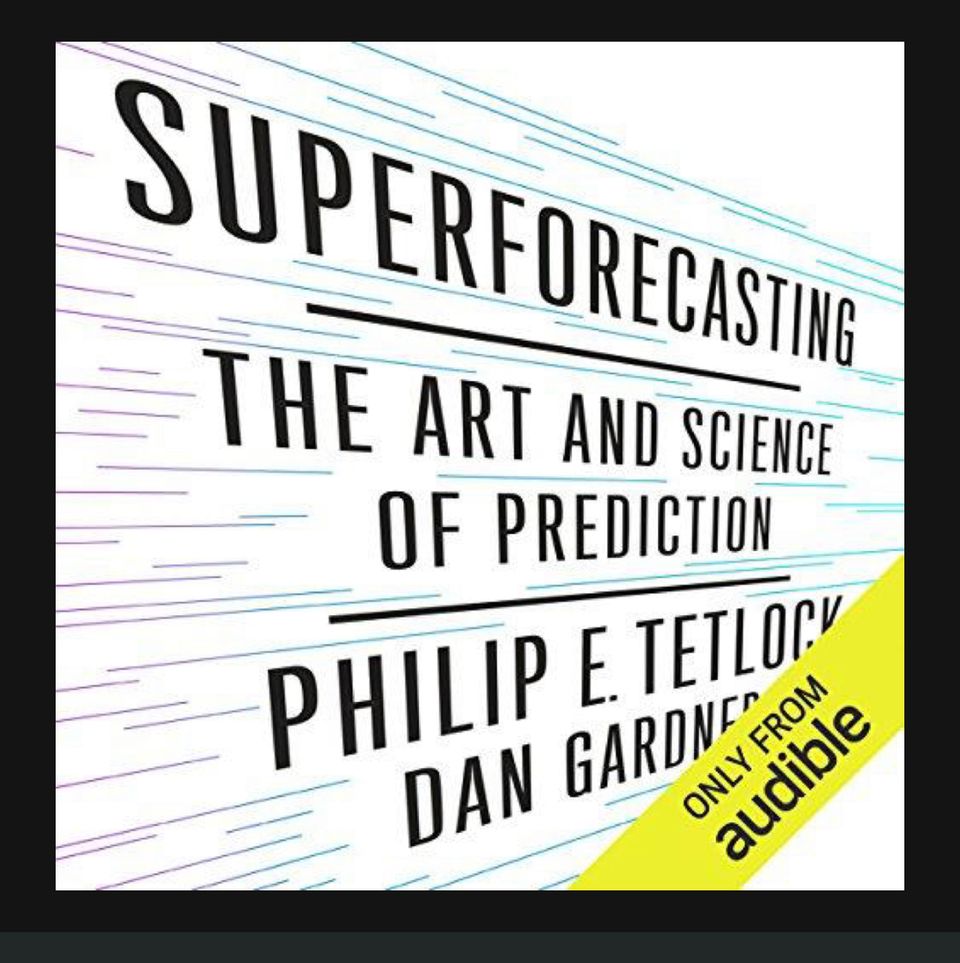 Book Review | Superforecasting by Philip Tetlock