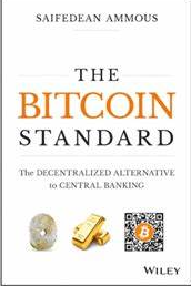 Book Review | The Bitcoin Standard by Saifedean Ammous